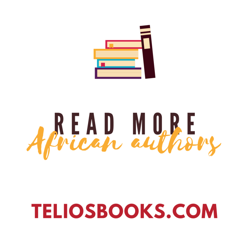 TELIOS BOOKS | READ MORE AFRICAN AUTHORS