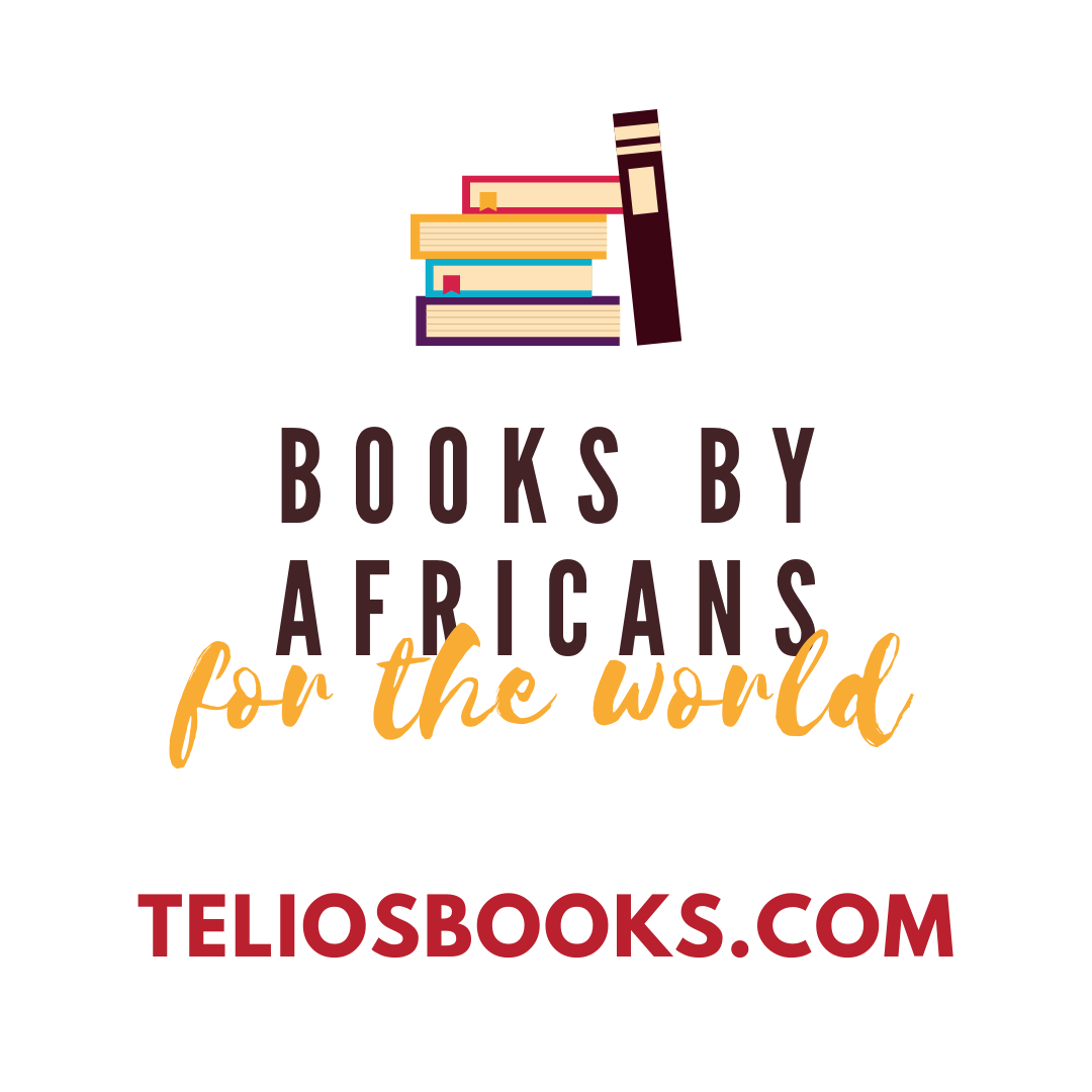 Books By Africans, For The World | Telios Books