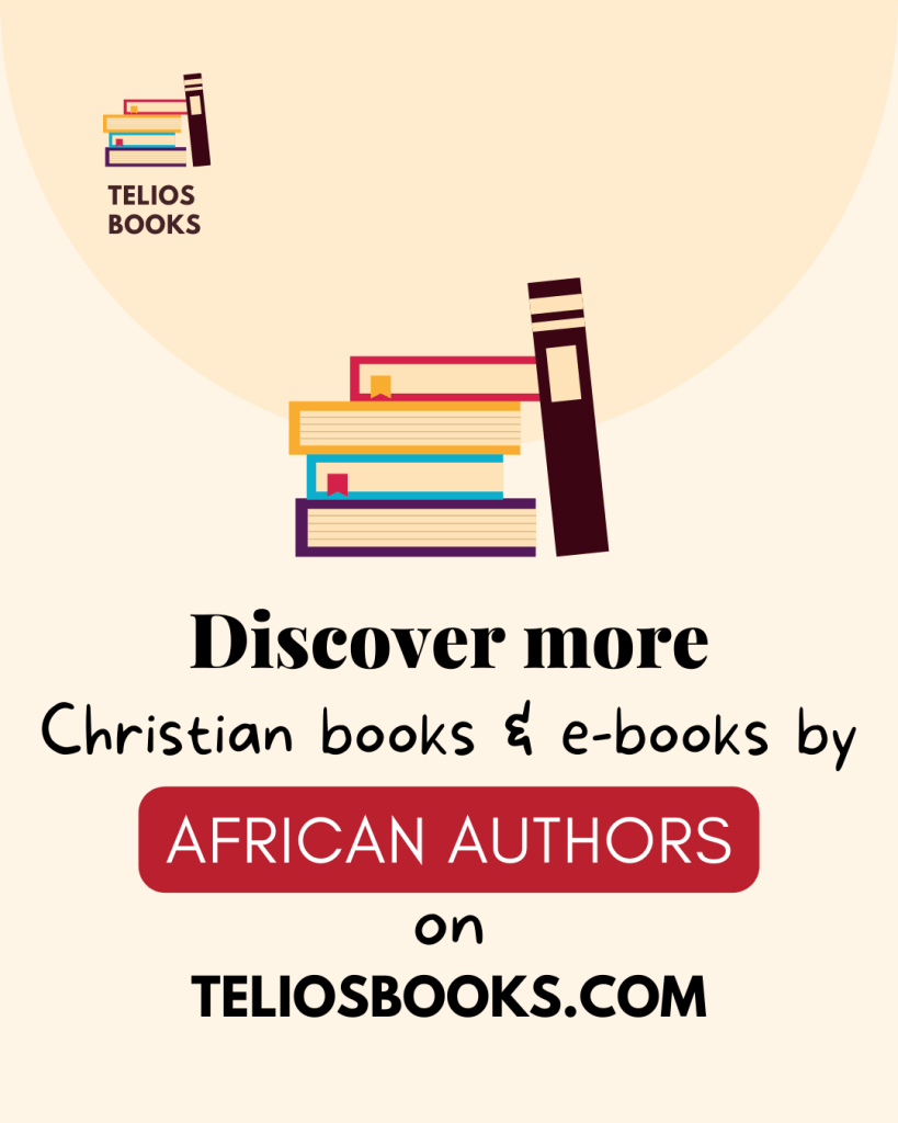 Discover Christian African Authors On Telios Bookstore