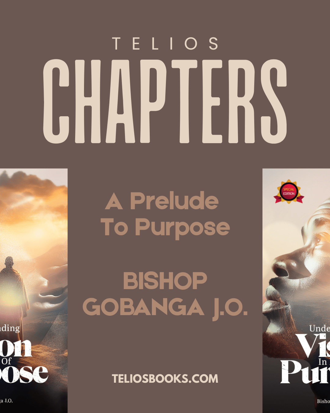 Chapters: A Prelude To Purpose By Bishop Gobanga